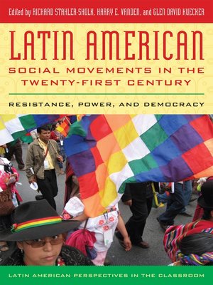 cover image of Latin American Social Movements in the Twenty-first Century